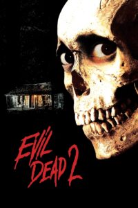 Evil Dead 2 Poster